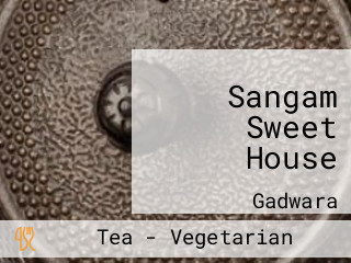 Sangam Sweet House