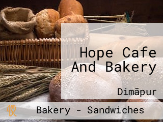 Hope Cafe And Bakery