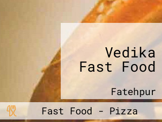 Vedika Fast Food