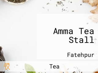 Amma Tea Stall