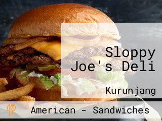 Sloppy Joe's Deli