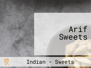 Arif Sweets