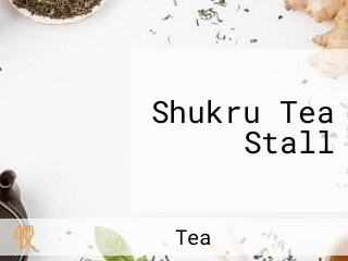 Shukru Tea Stall