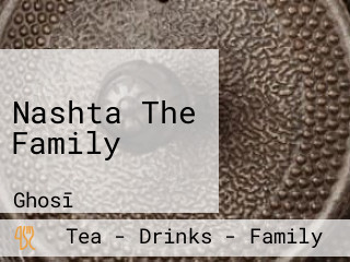 Nashta The Family