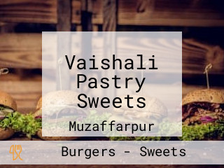 Vaishali Pastry Sweets