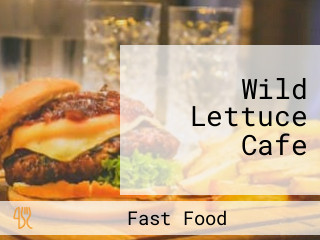 Wild Lettuce Cafe