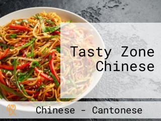 Tasty Zone Chinese