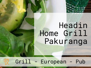 Headin Home Grill Pakuranga