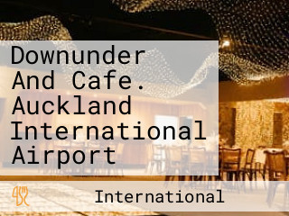 Downunder And Cafe. Auckland International Airport