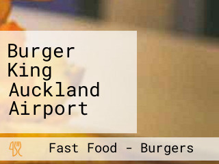 Burger King Auckland Airport