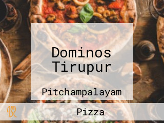 Dominos Tirupur