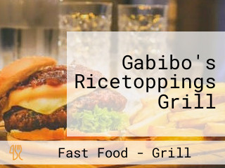 Gabibo's Ricetoppings Grill