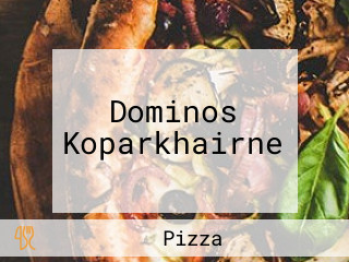 Dominos Koparkhairne