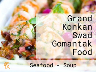 Grand Konkan Swad Gomantak Food