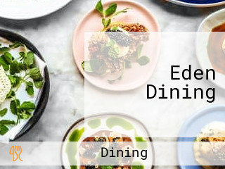 Eden Dining