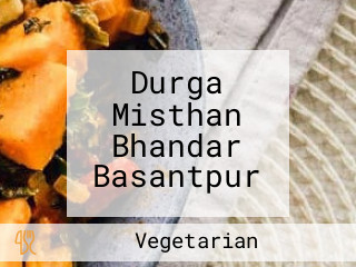 Durga Misthan Bhandar Basantpur