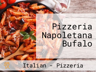 Pizzeria Napoletana Bufalo