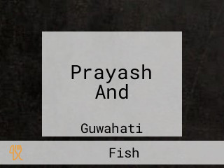 Prayash And