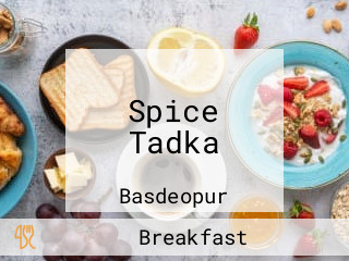 Spice Tadka