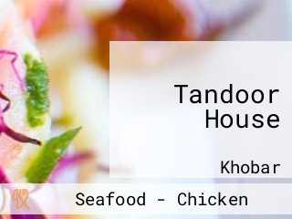 Tandoor House