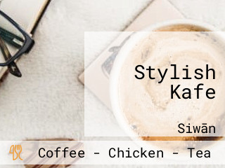 Stylish Kafe