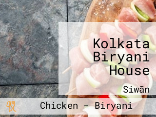 Kolkata Biryani House