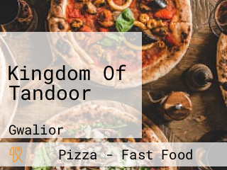 Kingdom Of Tandoor