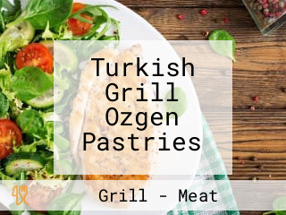 Turkish Grill Ozgen Pastries