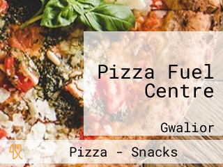 Pizza Fuel Centre