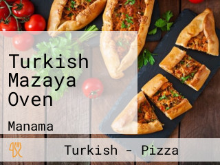 Turkish Mazaya Oven