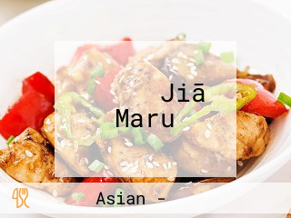 らーめん Jiā Maru