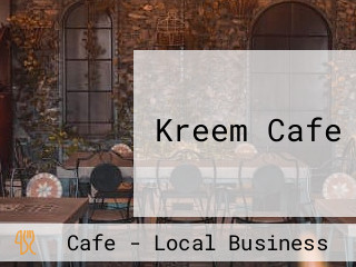 Kreem Cafe