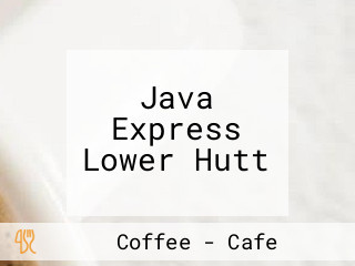 Java Express Lower Hutt