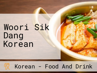 Woori Sik Dang Korean