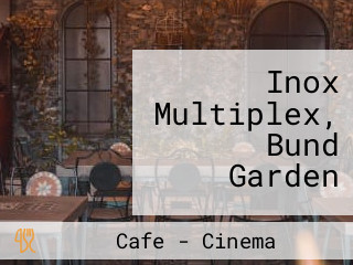 Inox Multiplex, Bund Garden