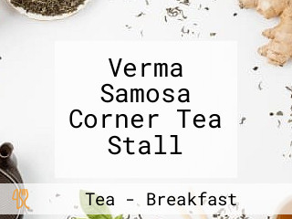 Verma Samosa Corner Tea Stall