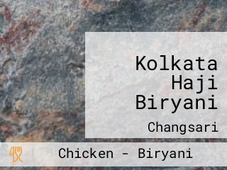 Kolkata Haji Biryani