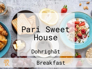 Pari Sweet House