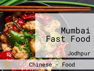 Mumbai Fast Food