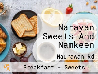 Narayan Sweets And Namkeen