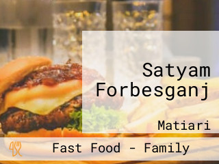 Satyam Forbesganj