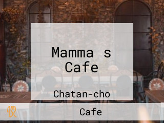 Mamma＇s Cafe