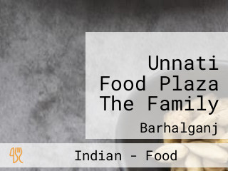 Unnati Food Plaza The Family