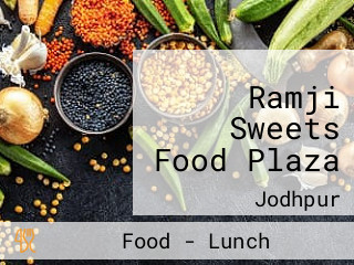 Ramji Sweets Food Plaza