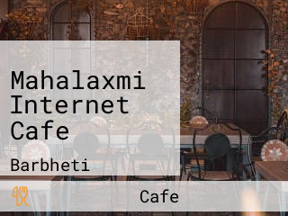 Mahalaxmi Internet Cafe