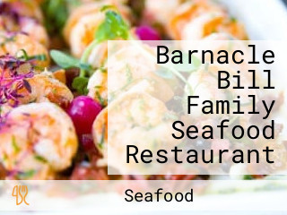 Barnacle Bill Family Seafood Restaurant