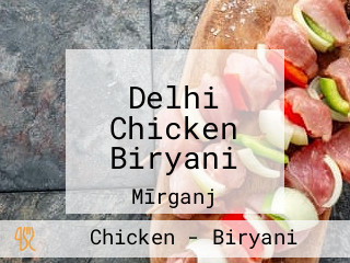 Delhi Chicken Biryani