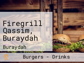 Firegrill Qassim, Buraydah