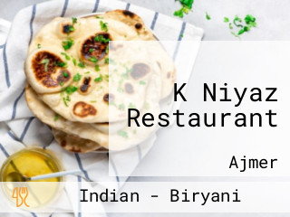 K Niyaz Restaurant