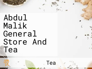 Abdul Malik General Store And Tea